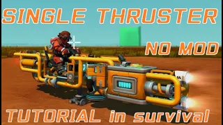 Stylish single thruster flyer 'KAMIKAZE' tutorial in survival no mod : scrap mechanic