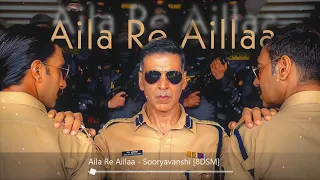 AILA RE AILLAA [8D AUDIO] | SOORYAVANSHI | AKSHAY KUMAR | AILA RE AILLAA 8D SONG | 8DSM | HQ