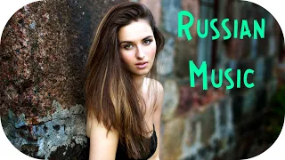 🇷🇺 Russian Music 2020 - 2021 #6 🔊 Russian Mix 2020 🔊 Russian Dance Music 2020 🔊 Russian Club Music