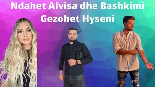 Alvisa dhe Bashkimi nuk jane bashke reagon Hyseni