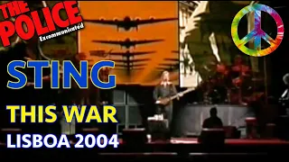 STING - THIS WAR (LISBOA 2004 - ROCK IN RIO)