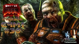 Brutal Doom Ver.20b Прохождение #30 E4M1