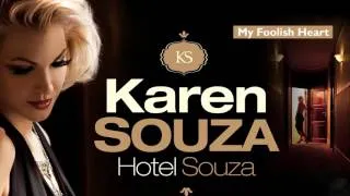 Karen Souza - My Foolish Heart (Hotel Souza)