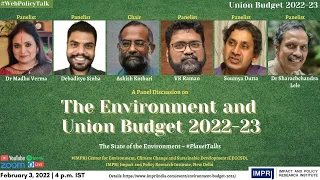 #PlanetTalks | Panel Discussion | The Environment and Union Budget 2022-23