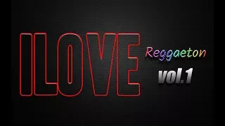 I Love Reggaeton Vol 1 - Dj Fankee Ft Dj Gunee & OnLive Music (AUDIO)