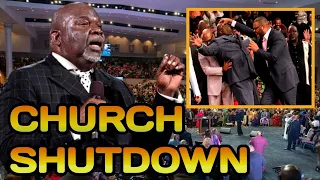 TD JAKES MINISTRY SHUT DOWN BY AUTHORITIES"