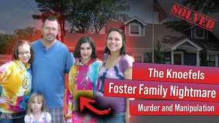 The Devastating Case of The Knoefel Family | Crime Documentary