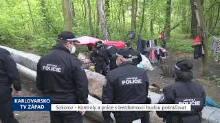 Sokolov: Kontroly a práce s bezdomovci budou pokračovat (TV Západ)
