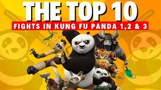 Top 10 Amazing fights in Kung fu Panda 1,2&3 || Best Kung fu moves in Kung fu Panda Movies