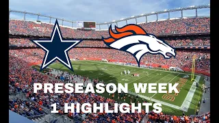 Denver Broncos vs Dallas Cowboys 2022 Preseason Week 1 Highlights