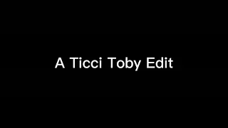 Play with Fire... 🔥 A Ticci Toby Edit (Flash warning ⚠️)