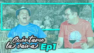 Emilio y Laureano - Cuéntame La Vaina Ep1 / Tenerife 1 de 3