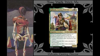 EDH Deck Tech: Gylwain, Casting Director