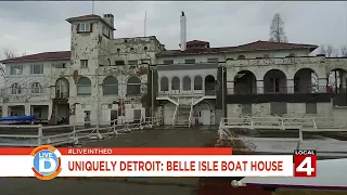 Uniquely Detroit - Belle Isle Boat House