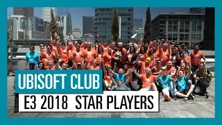 Star Players Recap | E3 2018 | Ubisoft