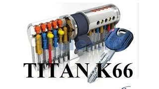 Вскрытие цилиндра TITAN_K66 13PIN (ТИТАН 13 ПИНОВ) ОБУЧЕНИЕ!!!