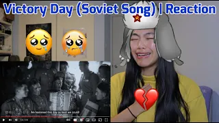 Victory Day/День Победы (Soviet Song) | Reaction [Very Touching] - Filipino-Canadian Reacts