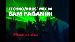 Techno/House Mix # 4 Sam Paganini