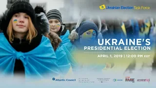 Ukraine's Presidential Election