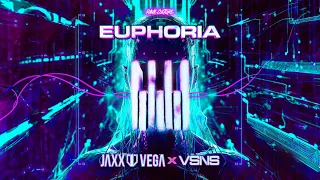 Jaxx & Vega x VSNS - Euphoria