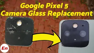 DIY Google Pixel 5 Camera Glass or Lens Replacement; Detailed 2023 Tutorial