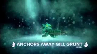 Skylanders - Знакомьтесь Anchors Away Gill Grunt