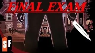 Final Exam (1981) - Official Trailer