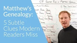 Matthew's Genealogy: 5 Subtle Clues Modern Readers Miss | Whiteboard Bible Study