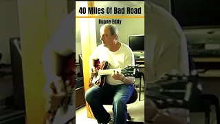 40 MILES OF BAD ROAD - Duane Eddy (More songs on my channel:)