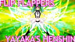 ★Yayaka's Henshin!☆