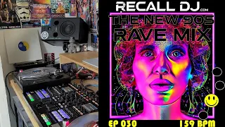 The New '90s Rave Mix - 030 (159 bpm) - Mixed by Recall DJ