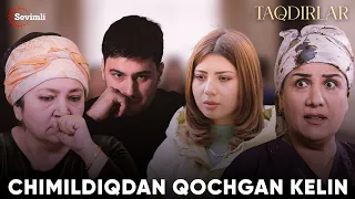 TAQDIRLAR - CHIMILDIQDAN QOCHGAN KELIN