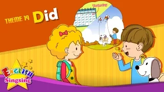 Theme 19. Did - What did you do yesterday? | ESL Song & Story - Learning English for Kids