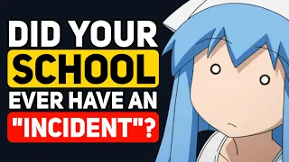 What's the  "INCIDENT" that happened at your school? - Reddit Podcast