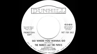 1965 Mamas & The Papas - Go Where You Wanna Go (mono)