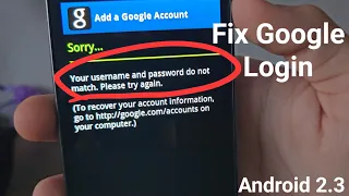 2023|Fix Google Login on Android 2.3.7 and lower