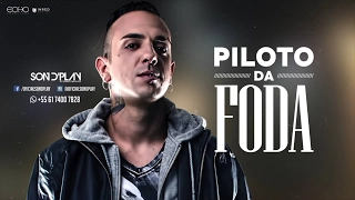 Son d'play - Piloto Da Foda (VideoClipe)