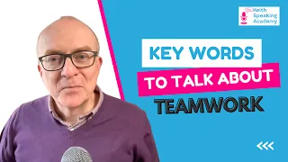 IELTS Speaking VOCABULARY Lesson: Teamwork