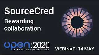 OPEN 2020 Webinar – SourceCred