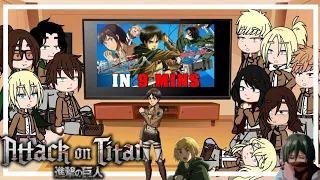 AoT reacts to aot in 9 minutes || part i forgot