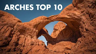 TOP 10 HIKES IN ARCHES NATIONAL PARK, UTAH