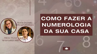 Como fazer a numerologia da sua casa? | Silvana Occhialini Feng Shui