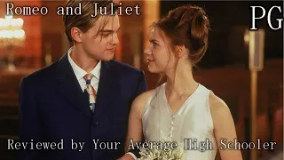 (PG) Romeo and Juliet (1996) nitpicked by your average high schooler