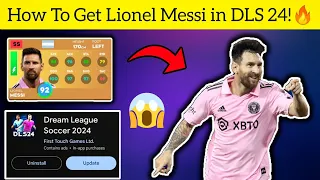 How To Get MESSI in Dream League Soccer 2024 ☠️🔥