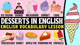 Desserts in English Wordlist | Types | Glossary | USA UK English | English Speaking Practice 🍰 🍨 ✅