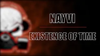 NAYVI - Existence of Time (Radio Edit)