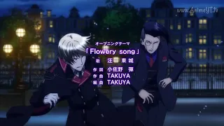 Phantom in The Twilight OP/Opening 「Flowery Song」 By Takuya