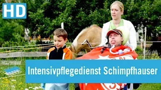 Intensivpflegedienst Schimpfhauser GmbH | Unternehmensfilm