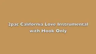 California Love Instrumental with Hook Only