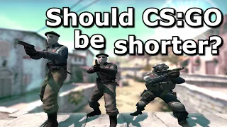 Should CS:GO Matches be Shorter?